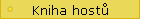 Kniha host�