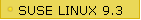 SUSE LINUX 9.3
