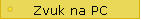 Zvuk na PC